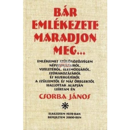 Csorba: Bár emlékezete...