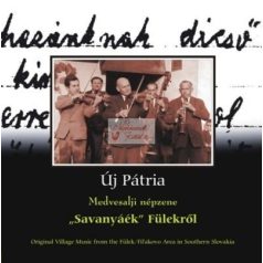 cd Új pátria: Fülek (Savanyáék)