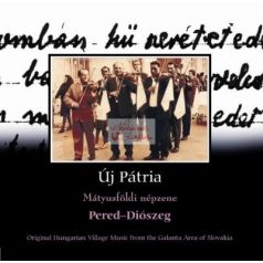 cd Új pátria: Pered-Diószeg